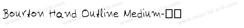 Bourton Hand Outline Medium字体转换